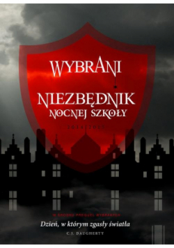 Wybrani. Niezbędnik nocnej szkoły
