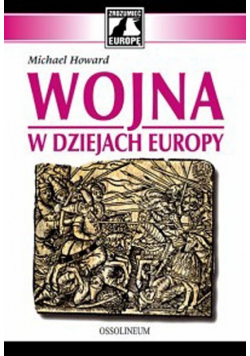Wojna w dziejach Europy