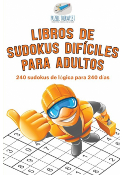 Libros de sudokus difíciles para adultos | 240 sudokus de lógica para 240 días