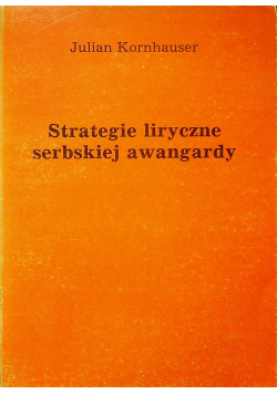Strategie polityczne serbskiej awangardy