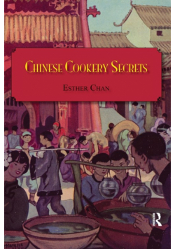 Chinese Cookery Secrets
