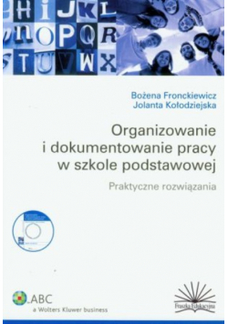 Organizowanie i dokumentowanie pracy gimnazjum