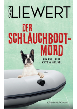 Der Schlauchboot-Mord