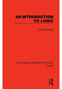 An Introduction to Logic