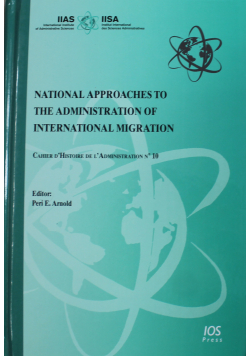 National Approaches to the Administration od International Migration