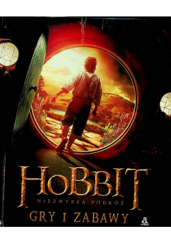 Hobbit Niezwykła podróż Gry i zabawy