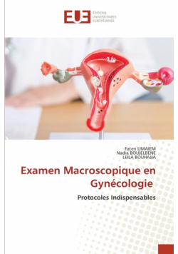 Examen Macroscopique en Gynécologie