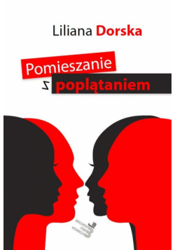 Pomieszanie z poplątaniem