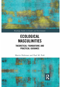 Ecological Masculinities