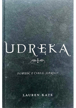 Udręka Powieść z cyklu Upadli