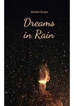 Dreams in Rain