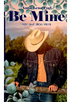 Be Mine