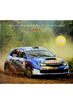 Kronika fotograficzna polskich rajdów 2012