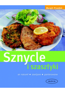 Sznycle i szaszłyki
