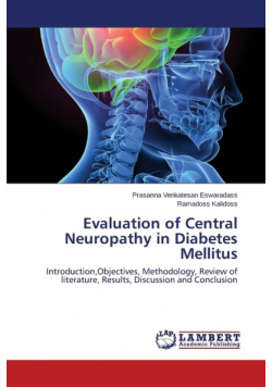 Evaluation of Central Neuropathy in Diabetes Mellitus