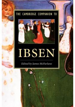 The Cambridge Companion to Ibsen