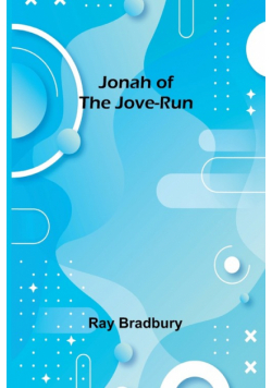 Jonah of the Jove-Run