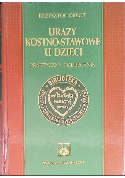 Urazy kostno stawowe u dzieci