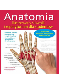 Ashwell K. - Anatomia Ilustrowany słownik i repetytorium dla studentów