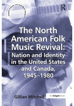 The North American Folk Music Revival