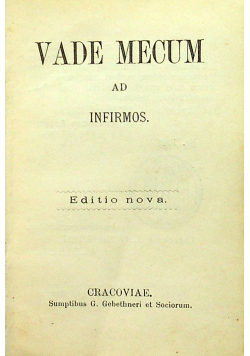 Vade Mecum ad Infirmos 1887 r.