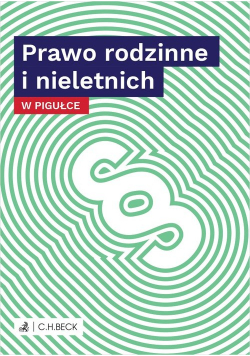 Prawo rodzinne i nieletnich w pigułce