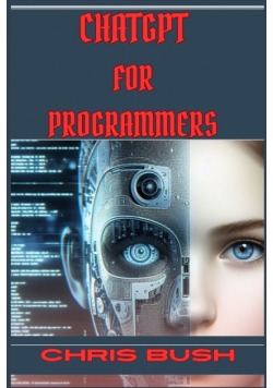 ChatGPT for Programmers