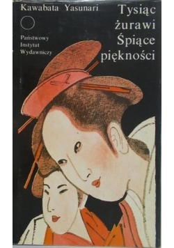 Tysiąc żurawi / Śpiące piękności