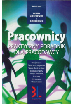 Pracownicy Praktyczny poradnik dla pracodawcy