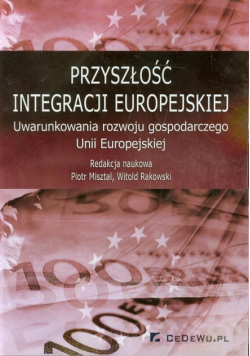 Przyszłość integracji europejskiej