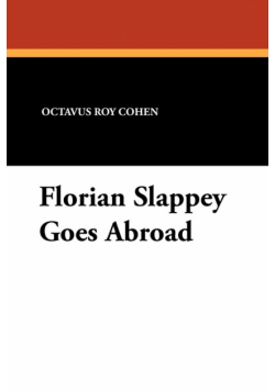 Florian Slappey Goes Abroad