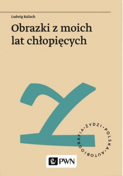 Obrazki z moich lat chłopięcych plus audiobook
