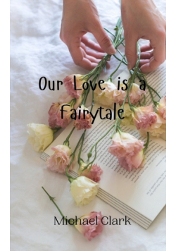 Our Love is a Fairytale