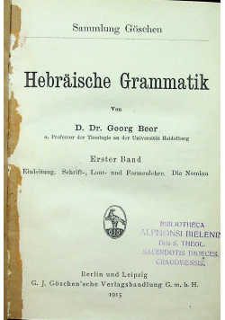 Hebraische Grammatik 2 tomy/ Herbraisches Ubungsbuch ok 1915 r.