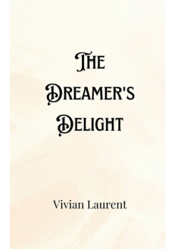 The Dreamer's Delight
