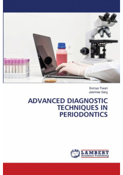 Advanced Diagnostic Techniques In Periodontics