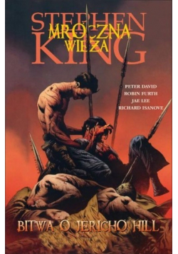 Mroczna Wieża Bitwa o Jericho Hill