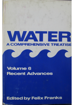 Water a comprehensive treatise Volume 6