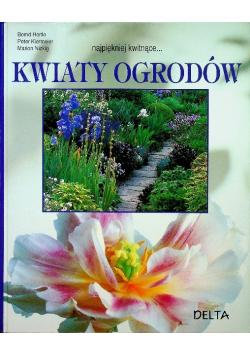Kwiaty ogrodów