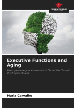 Executive Functions and Aging