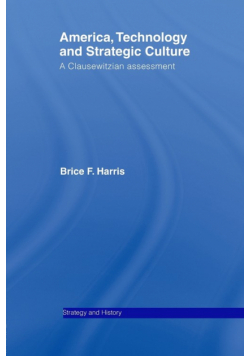 America, Technology and Strategic Culture
