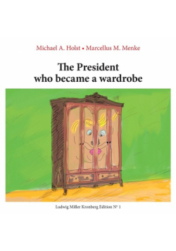 The President who became a Wardrobe