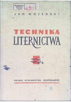 Techniki liternictwa