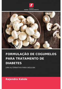 Formulação De Cogumelos Para Tratamento De Diabetes
