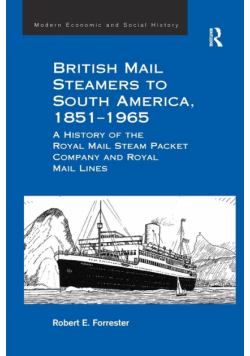 British Mail Steamers to South America, 1851-1965