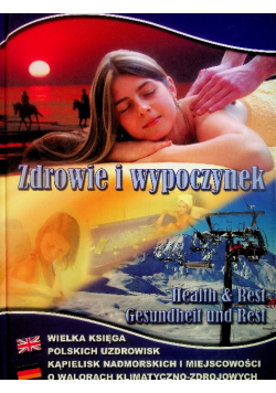 Zdrowie i wypoczynek