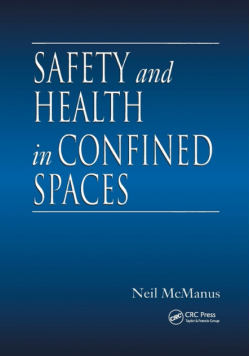 Safety and Health in Confined Spaces