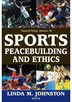 Sports, Peacebuilding and Ethics