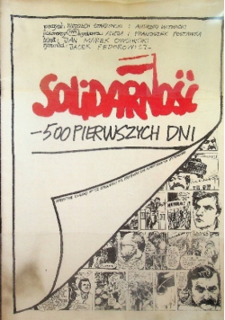 Solidarność - 500 pierwszych dni