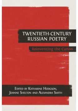Twentieth-Century Russian Poetry